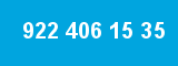 922 406 15 35